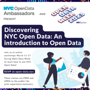 Learn about NYC Open Data at online workshops throughout NYC Open Data Week